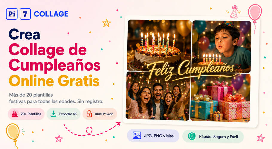 Ejemplo de collage de cumpleaños - 4 fotos festivas con más de 20 plantillas de Pi7 Collage